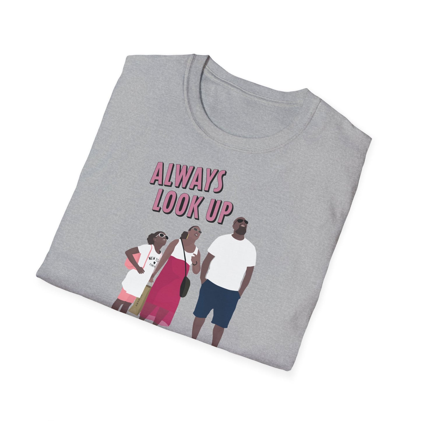 Always Look Up T-Shirt