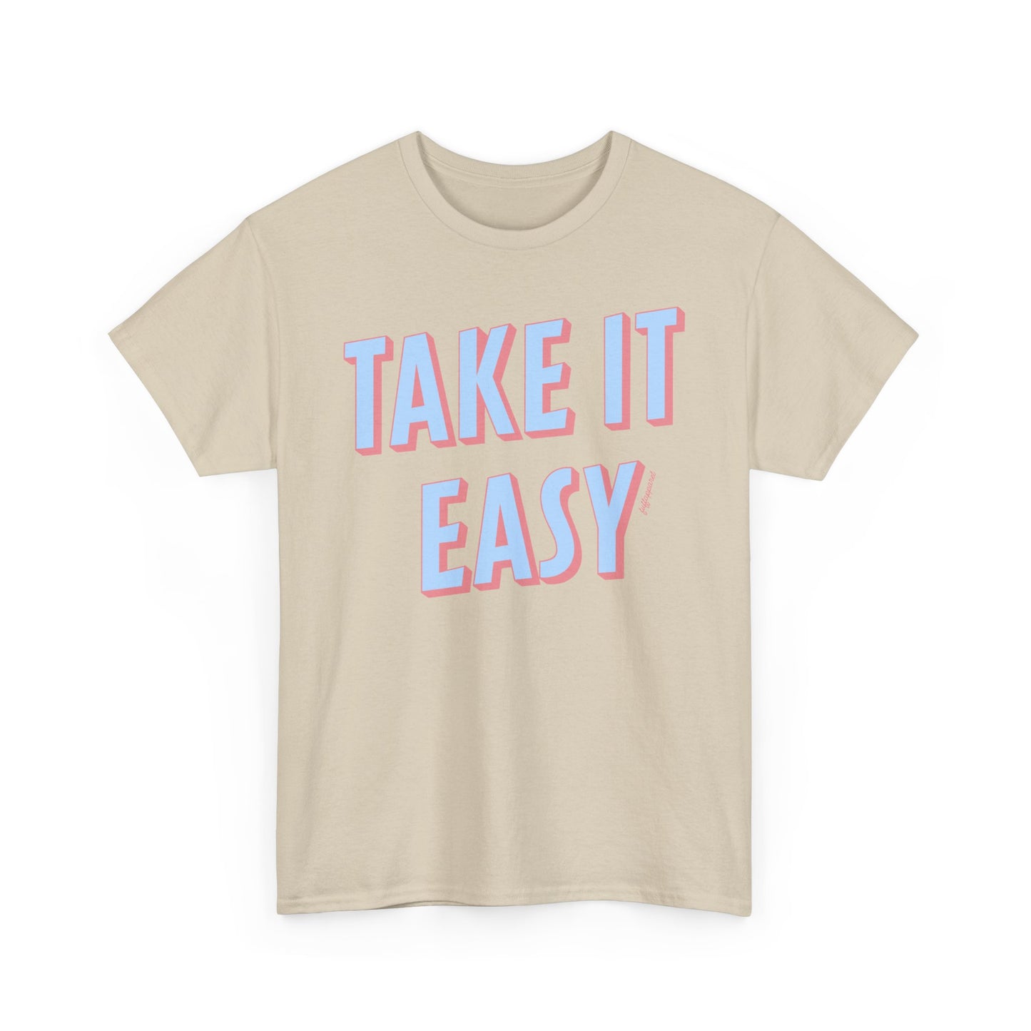 Take It Easy Heavyweight T-Shirt