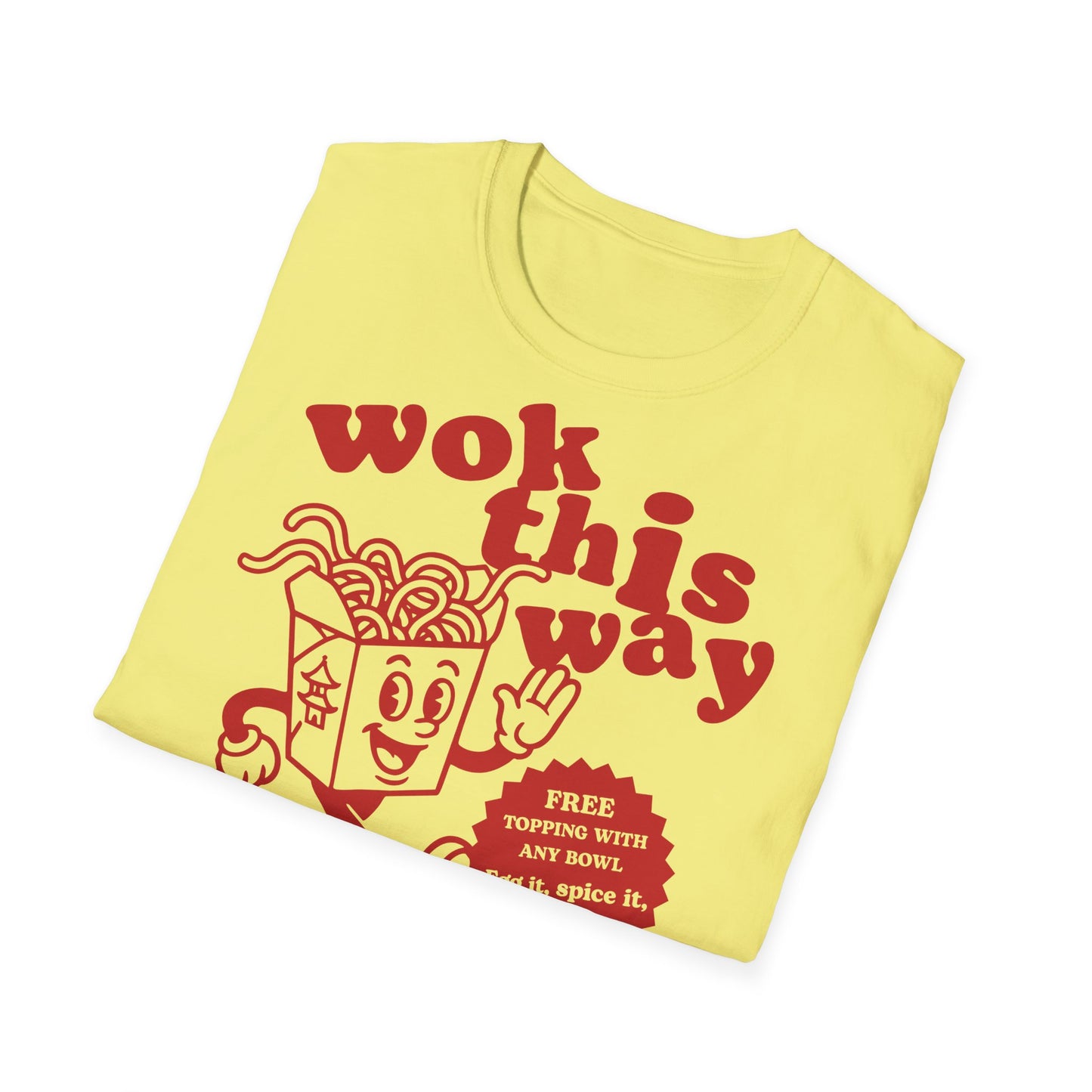 Wok This Way Noodle Cartoon T-Shirt