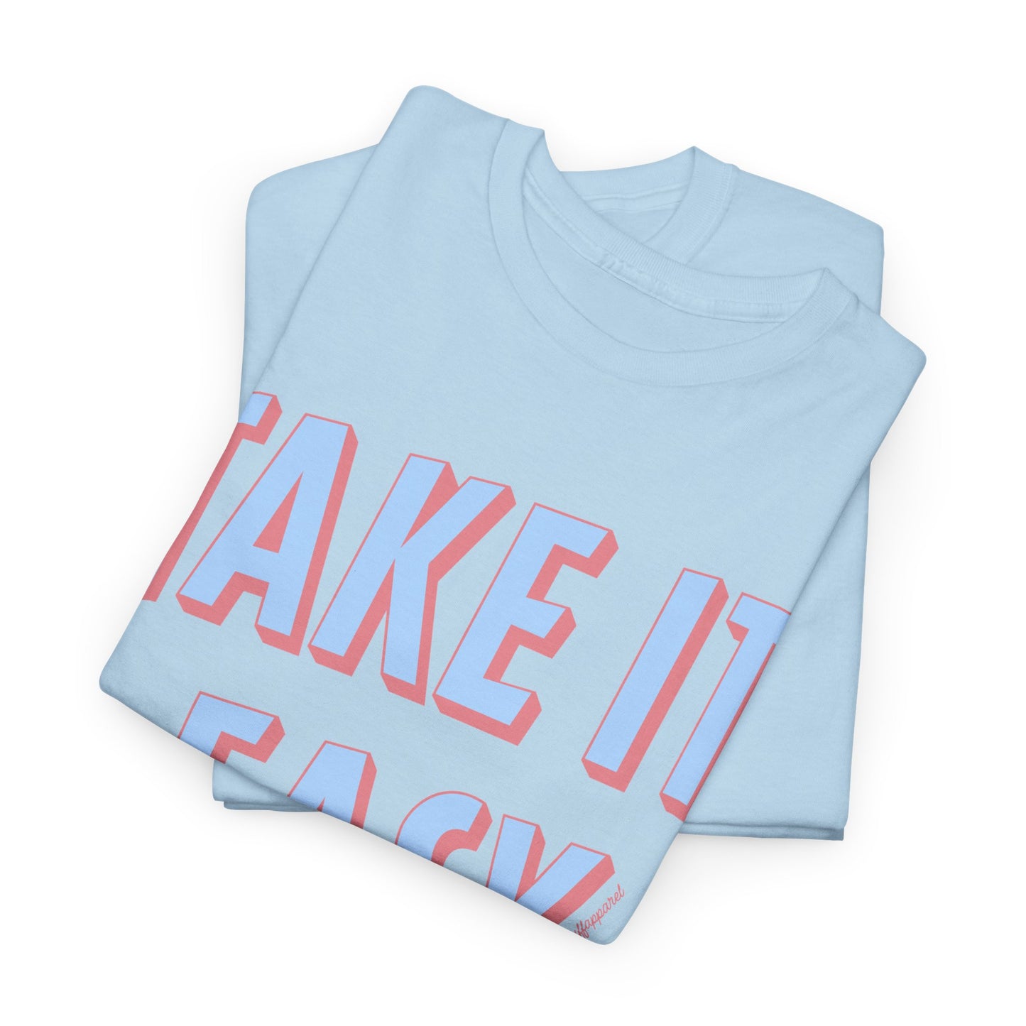 Take It Easy Heavyweight T-Shirt