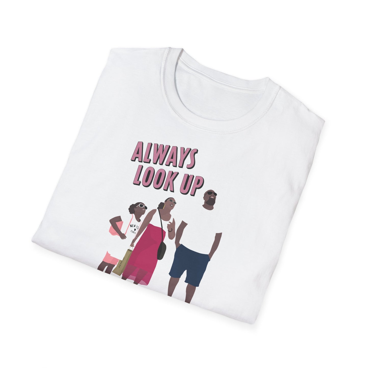 Always Look Up T-Shirt