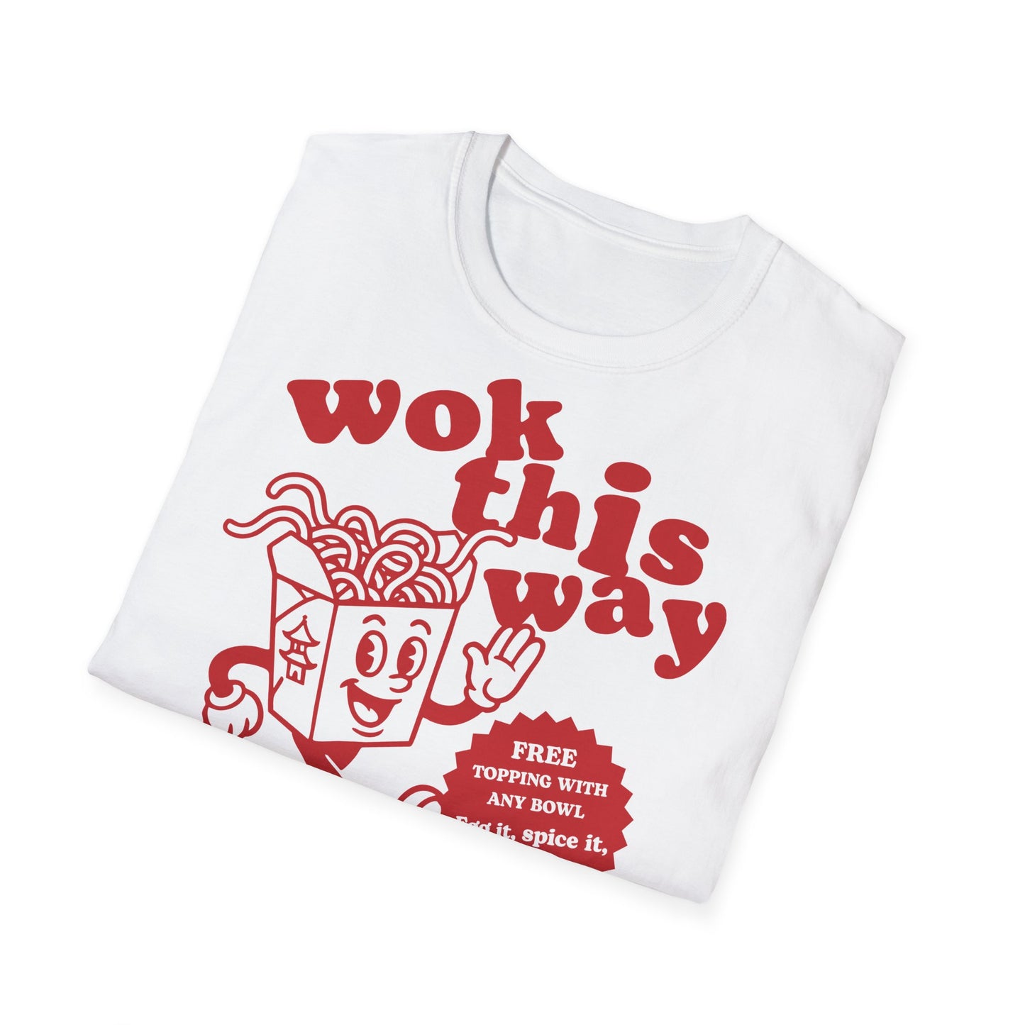 Wok This Way Noodle Cartoon T-Shirt