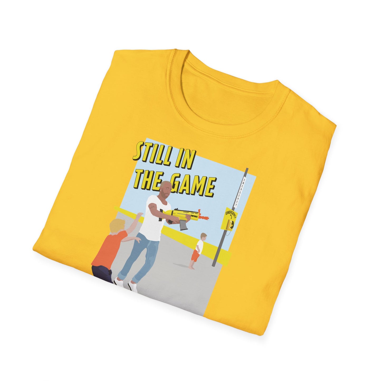 Still In The Game T-Shirt