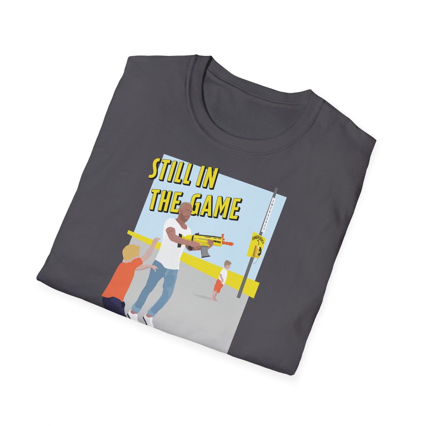 Still In The Game T-Shirt