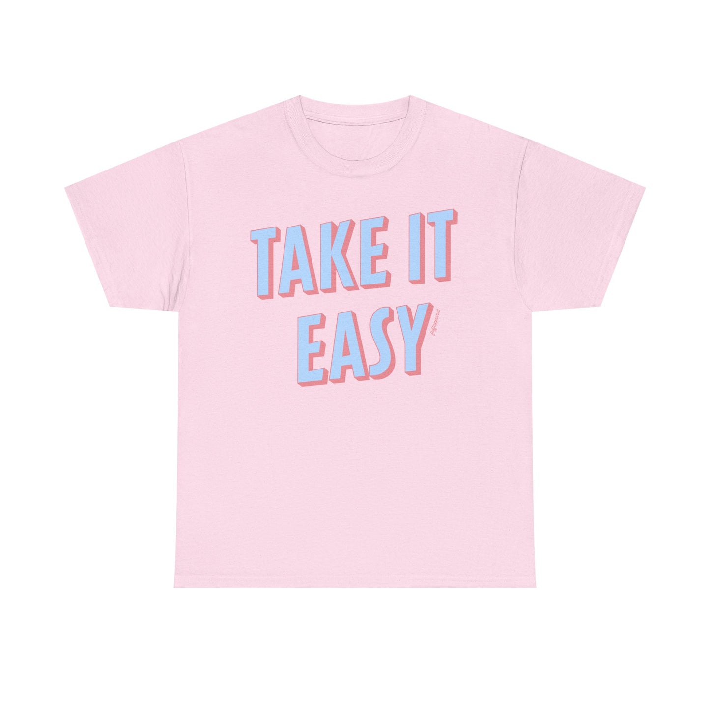 Take It Easy Heavyweight T-Shirt