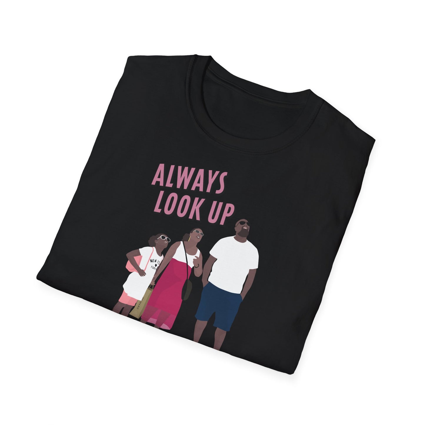 Always Look Up T-Shirt