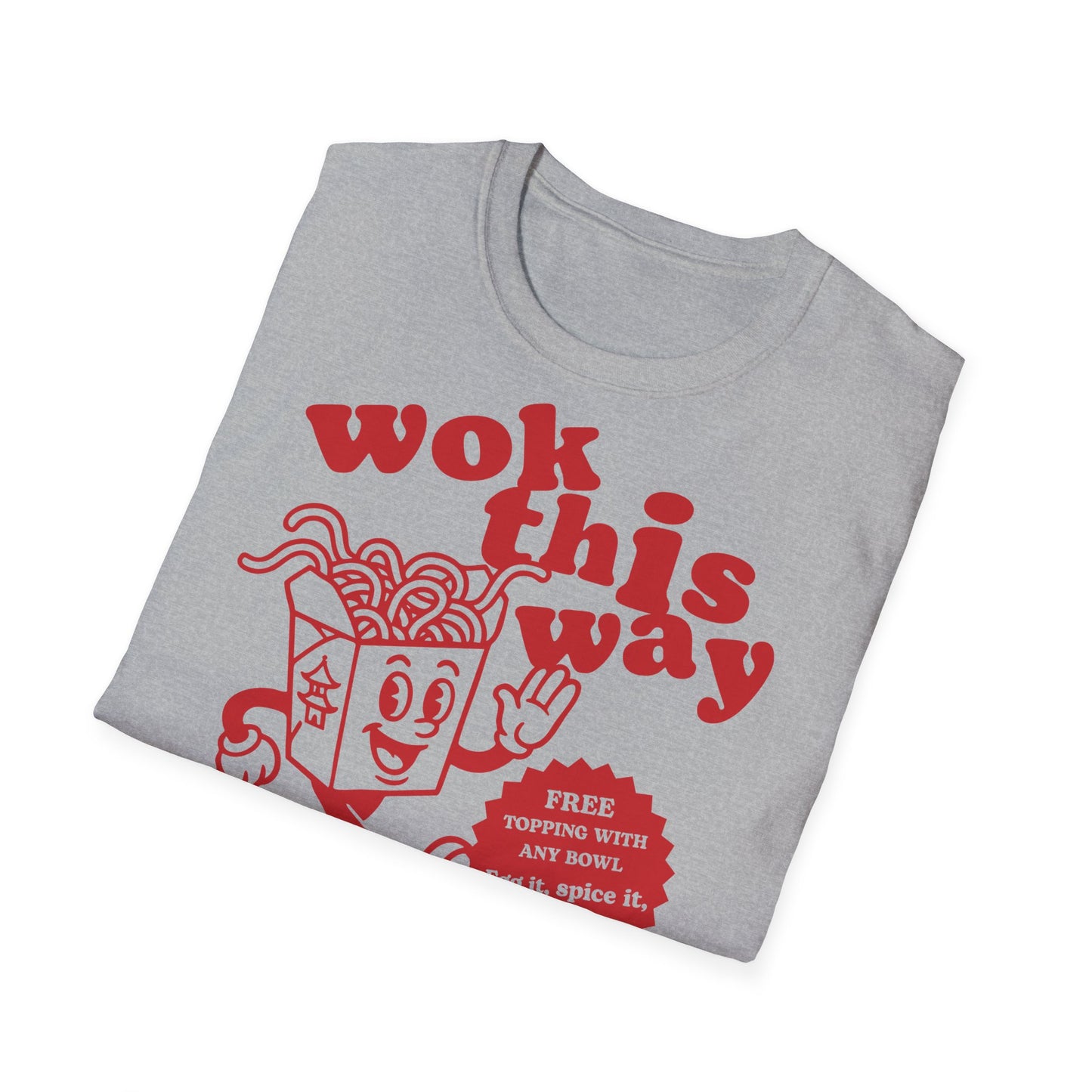 Wok This Way Noodle Cartoon T-Shirt