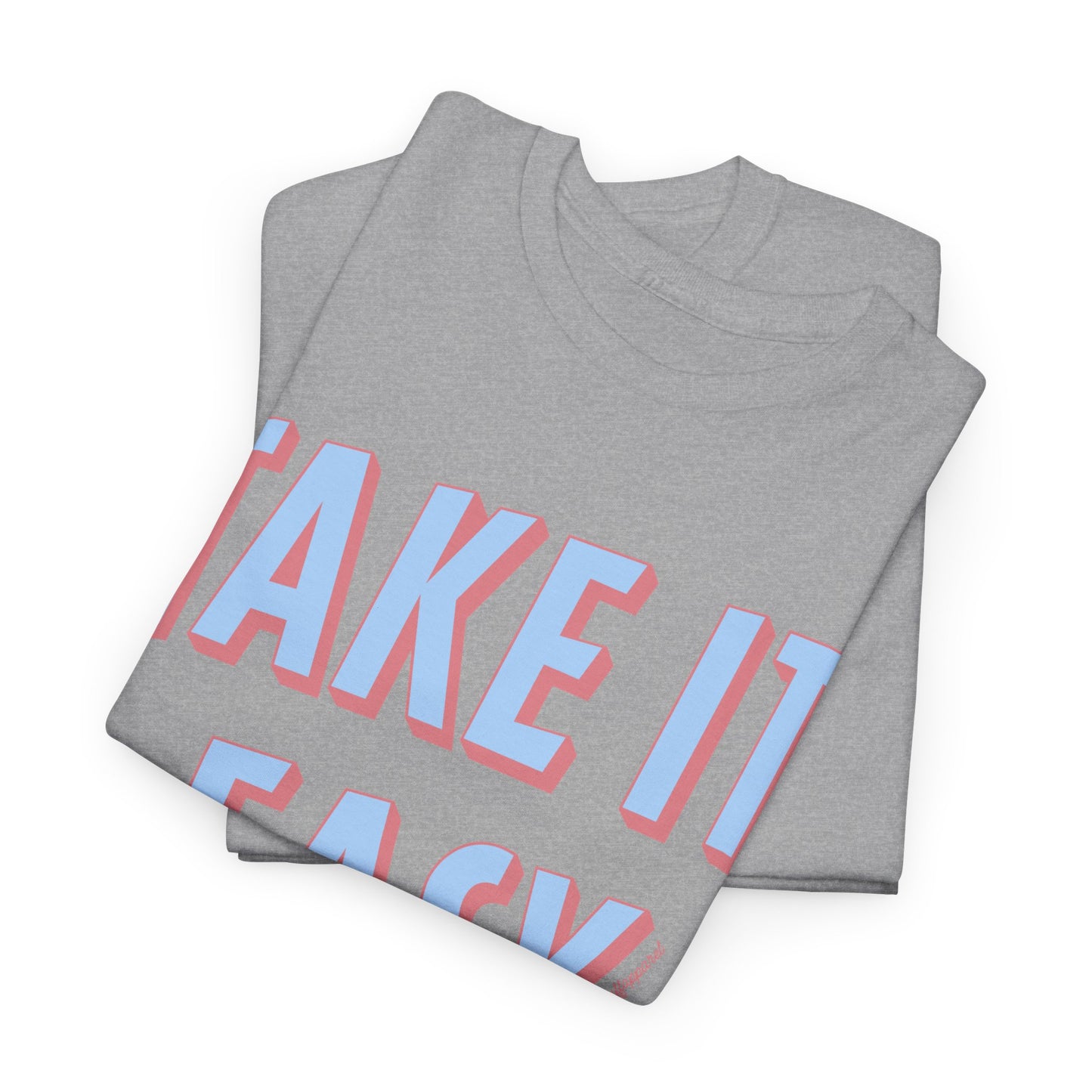 Take It Easy Heavyweight T-Shirt