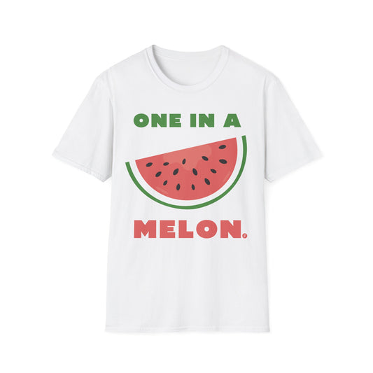 One in a Melon T-Shirt