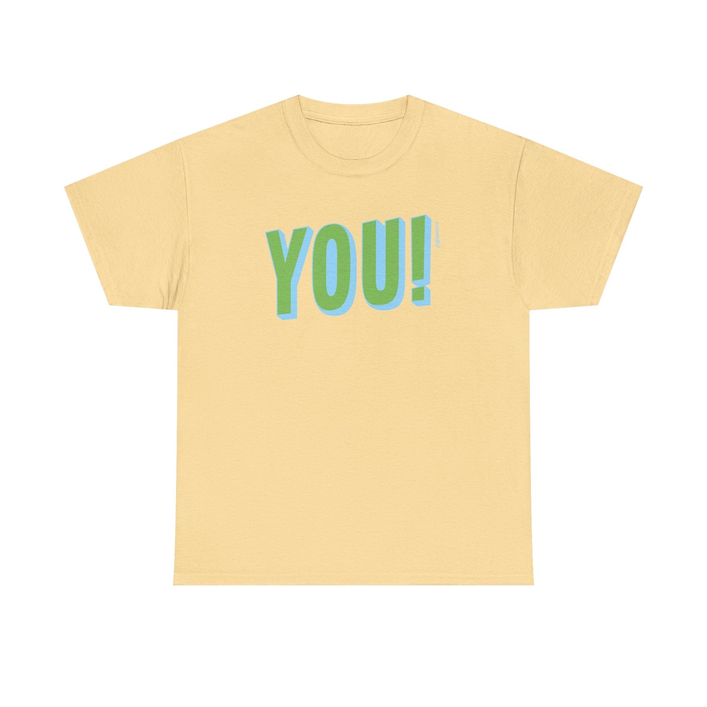 You! Heavyweight T-Shirt