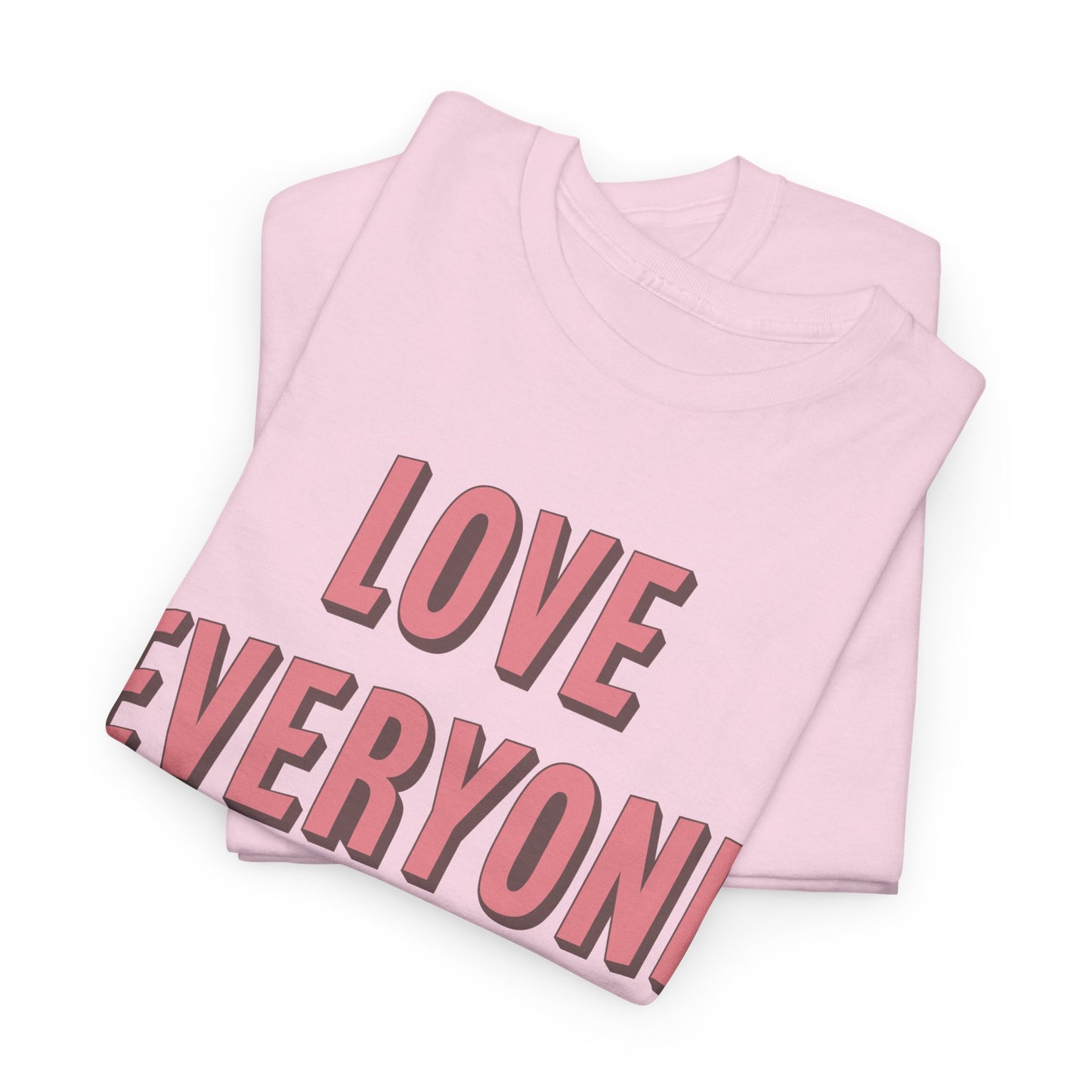 Love Everyone Heavyweight T-Shirt