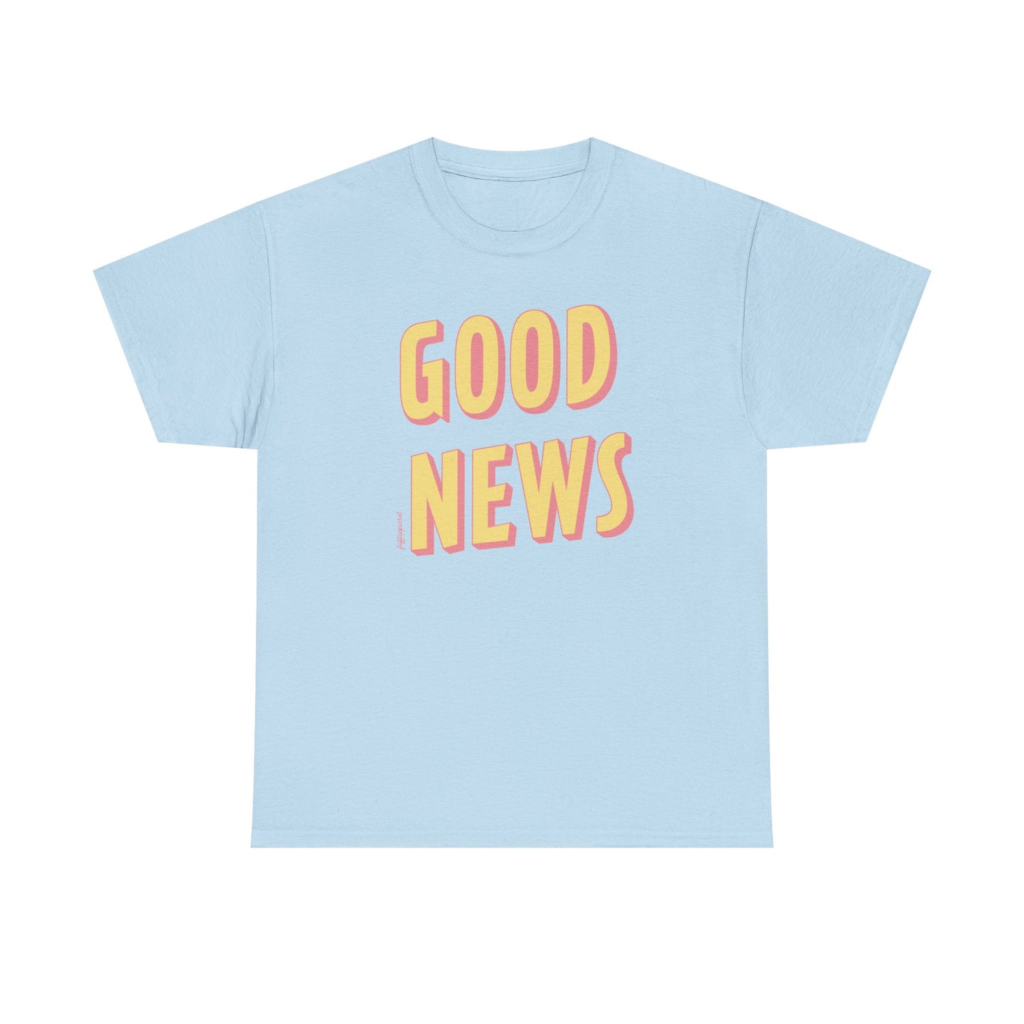 Good News Heavyweight T-Shirt