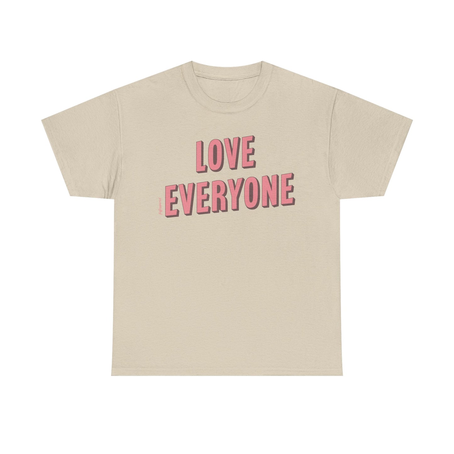 Love Everyone Heavyweight T-Shirt