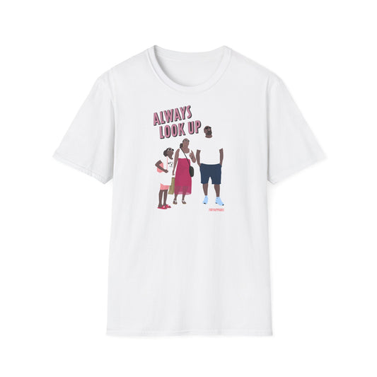 Always Look Up T-Shirt