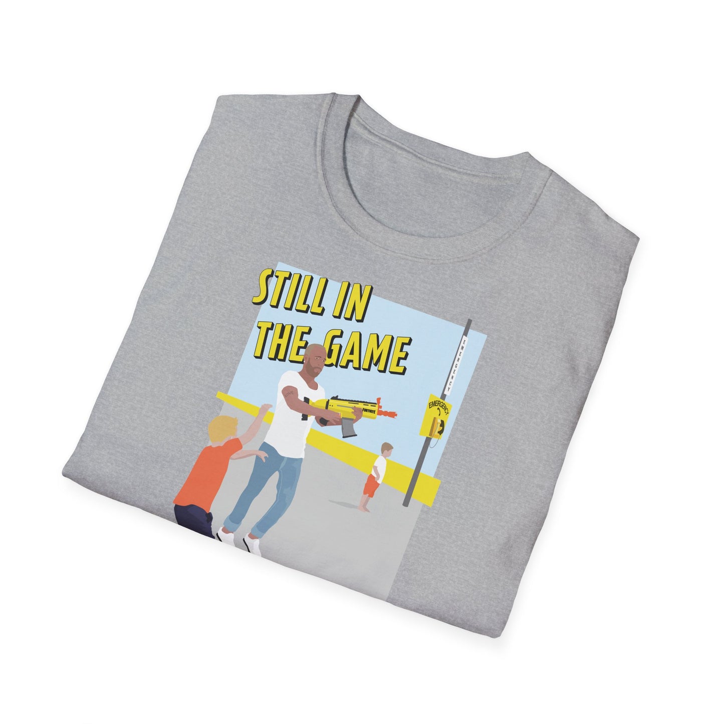 Still In The Game T-Shirt
