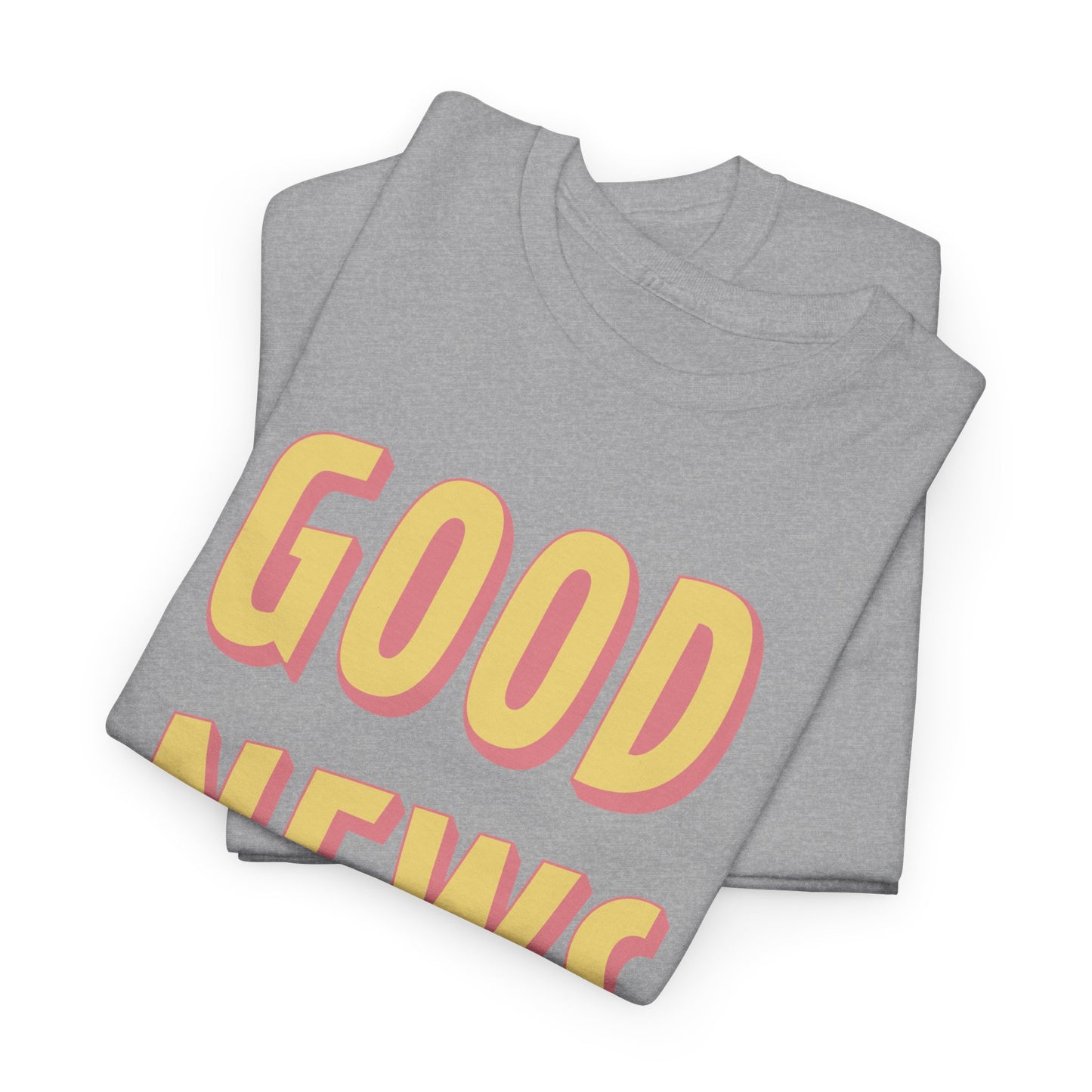 Good News Heavyweight T-Shirt