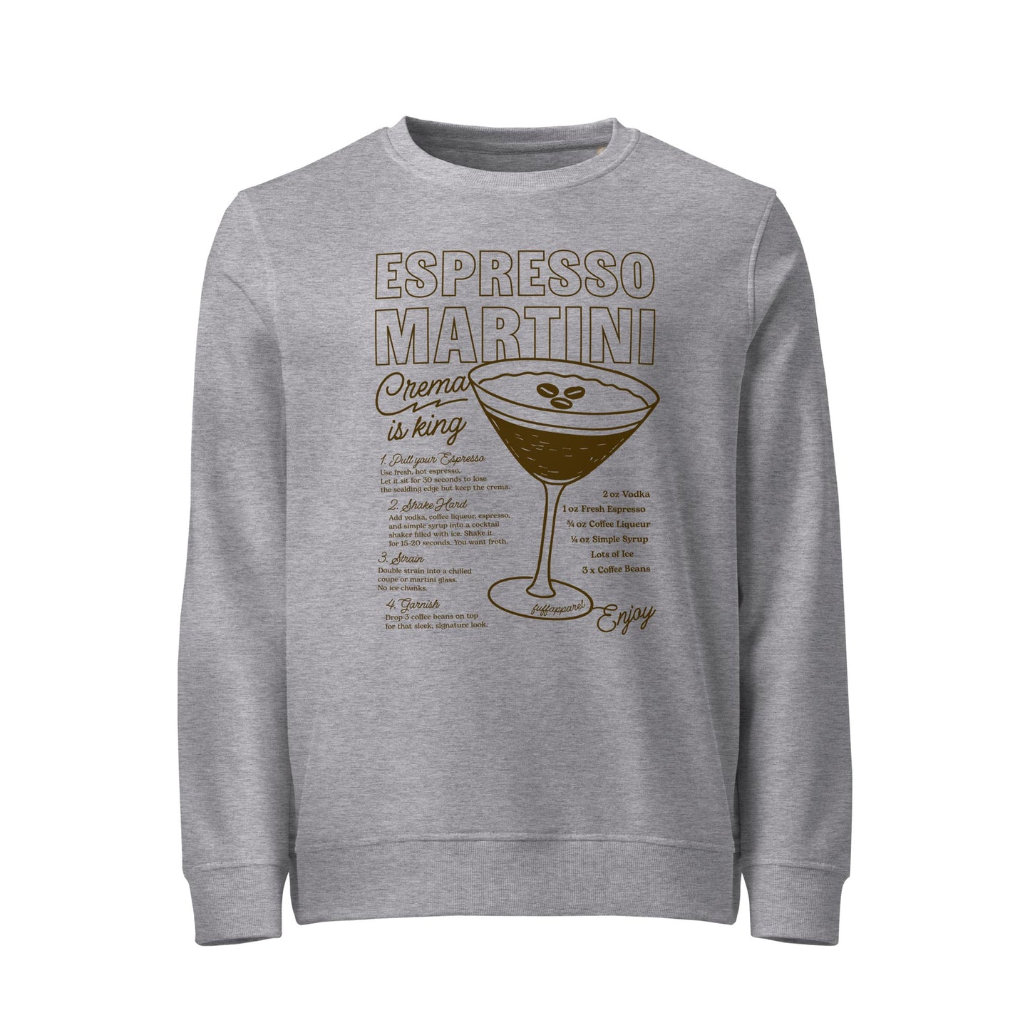 'Espresso Martini' Organic Sweatshirt