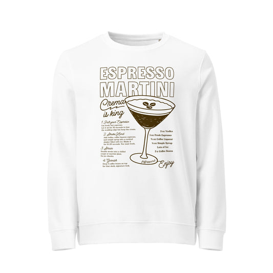 'Espresso Martini' Organic Sweatshirt
