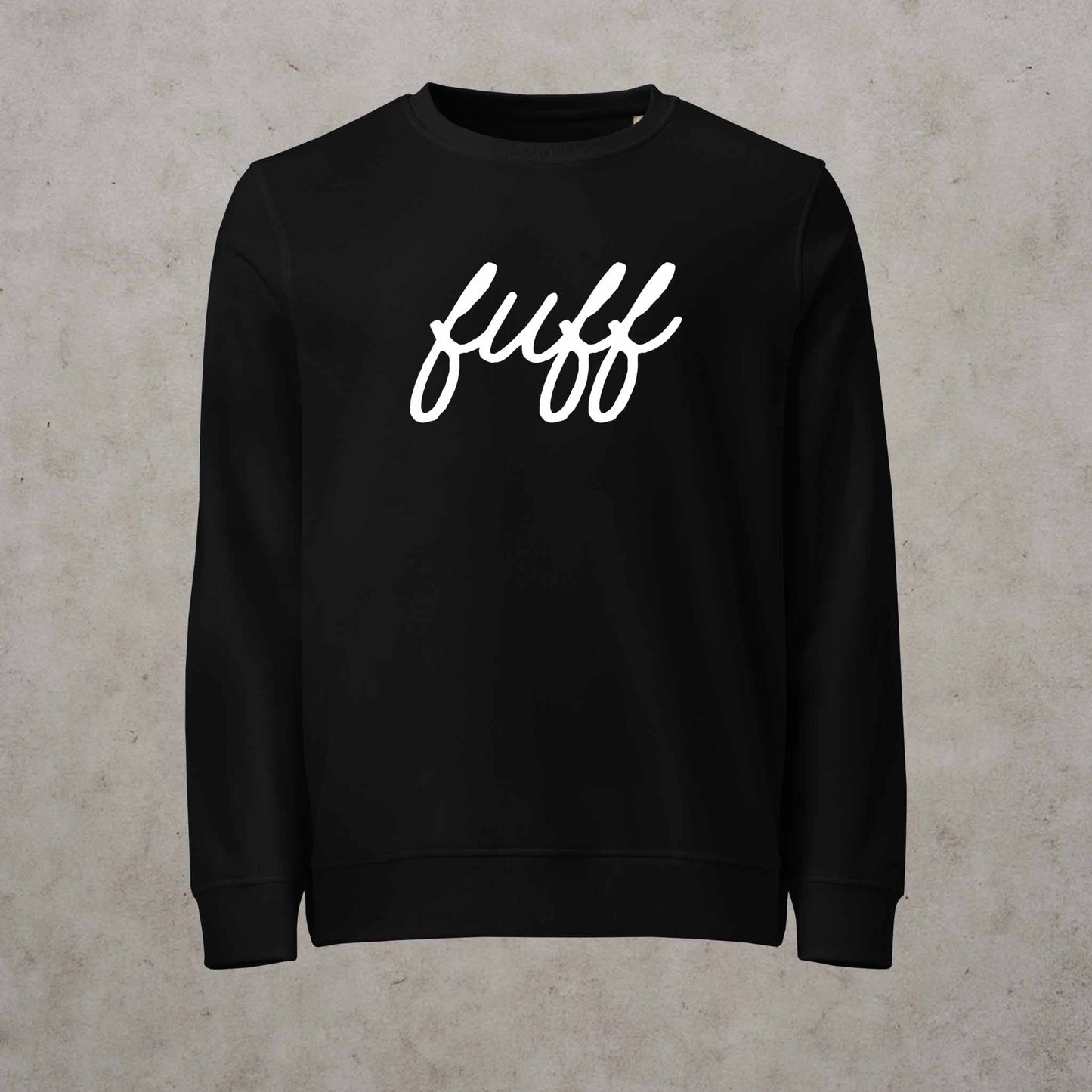Fuff Organic Sweatshirt - White Lettering
