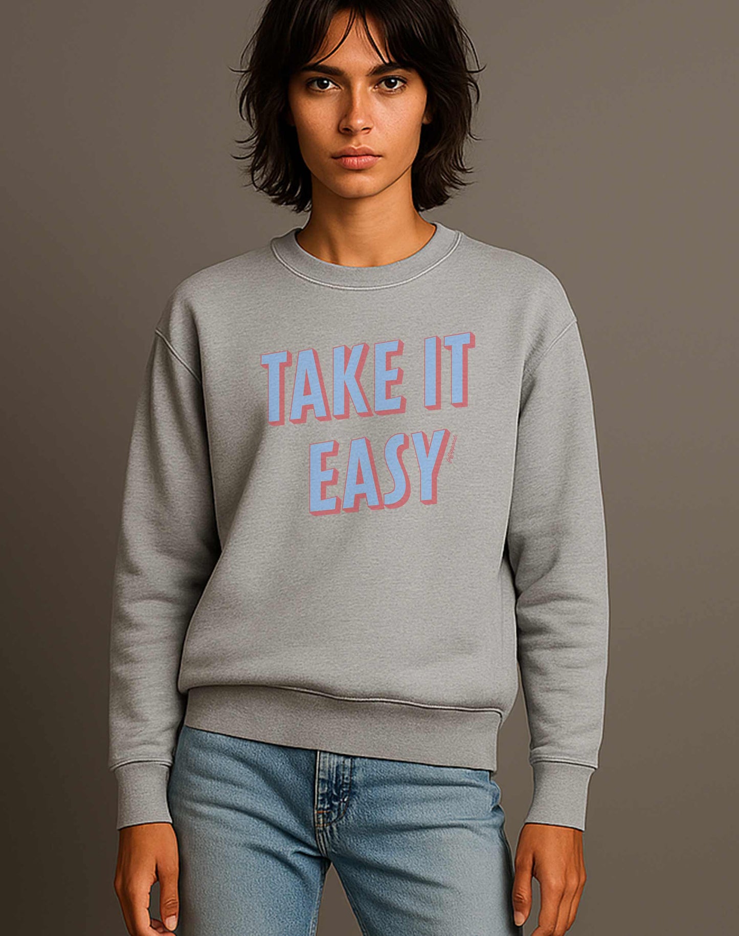 Take It Easy Sweatshirt